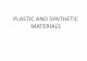 Plastic & Synthetic Materials