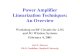 Power Amplifier Linearization Techniques an Overview