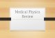 IB Physics Option: Medical Physics Review