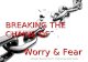 Fear & Worry