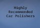 Highly Recommended Car Polishers