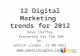 Digital Marketing Trends 2012 - Dave Chaffey