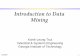 Multivariate Statistical Analysis for Data Mining