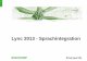 Lync 2013 â€“ Sprachintegration