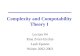 Complexity and Computability Theory I Lecture #4 Rina Zviel-Girshin Leah Epstein Winter 2002-2003