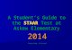 A Student’s Guide to the STAAR Test at Askew Elementary 2014 Ebony Cumby, Principal