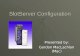 SlotServer Configuration Presented by: Gordon MacLachlan (Mac)