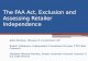 The FAA Act, Exclusion and Assessing Retailer Independence John Hinman, Hinman & Carmichael LLP Robert Tobiassen, Independent Consultant (Former TTB Chief