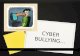 CYBER BULLYING. What Is Cyber Bullying??? 0 "Cyber bullying" is when a child, preteen or teen is tormented, threatened, harassed, humiliated, embarrassed