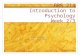 BRS 214 Introduction to Psychology Week 2/3 Dawn Stewart BSC, MPA, PHD.