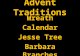 Advent Traditions Wreath Calendar Jesse Tree Barbara Branches