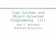 Type Systems and Object- Oriented Programming (II) John C. Mitchell Stanford University.