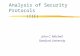 Analysis of Security Protocols (III) John C. Mitchell Stanford University