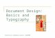 Document Design: Basics and Typography Technical Communication, DAHMEN