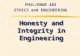 Honesty and Integrity in Engineering PHIL/ENGR 482 ETHICS and ENGINEERING.