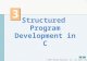 2007 Pearson Education, Inc. All rights reserved. 1 3 3 Structured Program Development in C.