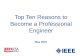 Top Ten Reasons to Become a Professional Engineer May 2015