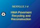 MODULE 3-8 HMA Pavement Recycling and Reconstruction