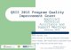 Documents posted at: http://www.cybergrants.com/qrisgrants http://www.cybergrants.com/qrisgrants QRIS 2015 Program Quality Improvement Grant Applicant.