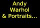 Andy Warhol & Portraits. Andy Warhol, Self-Portrait, 1986 Andy Warhol