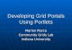 Developing Grid Portals Using Portlets Marlon Pierce Community Grids Lab Indiana University