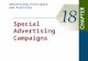 Special Advertising Campaigns Advertising Principles and Practices