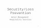 11 Security/Loss Prevention Hotel Management Hospitality Services.