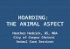 HOARDING: THE ANIMAL ASPECT Heather Hedrick, BS, MBA City of Corpus Christi Animal Care Services.