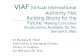 VIAF (Virtual International Authority File) Building Blocks for the Future: Making Controlled Vocabularies Available for the Semantic Web Dr. Barbara B.