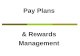 Pay Plans & Rewards Management. Determining Pay Rates Employee compensation refers to all forms of pay or rewards going to employees and arising from.