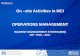 MODULE 2 On –site Activities in MCI OPERATIONS MANAGEMENT INCIDENT MANAGEMENT SYSTEM (IMS) ICP - EOC - ECC