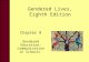 Gendered Lives, Eighth Edition Chapter 8 Gendered Education: Communication in Schools