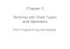 Chapter 3 Working with Data Types and Operators PHP Programming with MySQL