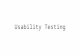 Usability Testing. What is usability testing for?