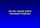 Hot Mix Asphalt (HMA) Volumetric Properties HMA Volumetric Terms l Bulk specific gravity (BSG) of compacted HMA l Maximum specific gravity l Air voids