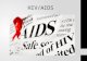HIV/AIDS. What is HIV? H – Human – can only infect human beings. I – Immunodeficiency – HIV weakens your immune system by destroying important cells that.