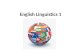 English Linguistics 1. 13.10.2010Session 12 Programme