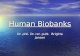 Human Biobanks Dr. phil. Dr. rer. publ. Brigitte Jansen