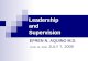 Leadership and Supervision EFREN N. AQUINO M.D. JUNE 16, 2008, JULY 7, 2009.