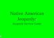 : Native American Jeopardy: Jeopardy Review Game