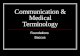 Communication & Medical Terminology Foundations Baccus.