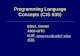 Programming Language Concepts (CIS 635) Elsa L Gunter 4303 GITC NJIT,  elsa/635  elsa/635