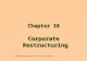 Chapter 16 Corporate Restructuring © 2000 South-Western College Publishing.