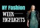 NY Fashion Week Highlights