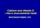 Calcium and vitamin D – Role in Musculoskeletal Health