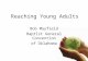 Reaching Young Adults