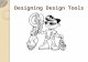 Designing Design Tools