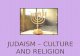 Judaism â€“ Culture and Religion