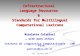 Infrastructural  Language Resources  &  Standards for Multilingual Computational Lexicons