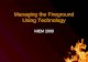Managing the Fireground Using Technology